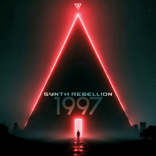Synth Rebellion - 1997 | OUT NOW