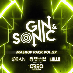 Mashup Pack Vol. 27 feat. WILLØ, OREO, DILLIN ALLAN, ORAN - 36 TRACKS! - FREE DOWNLOAD