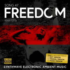 SONG 47 FREEDOM (Minimal Version)