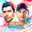 Brooks & KSHMR - Voices Feat. TZAR (Riro Remix)