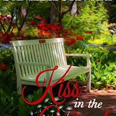 READ EPUB KINDLE PDF EBOOK Kiss in the Wind (The Edenville Series Book 2) by  Daniell