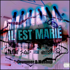 DJ Sad x Armand Van Helden - Il Est Marié (Drummer B Mashup)