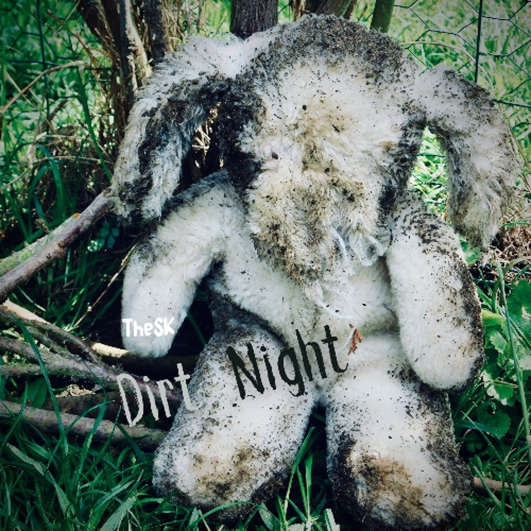 TheSK - Dirt Night