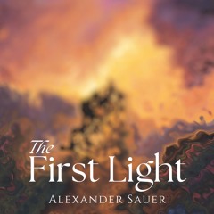 The First Light