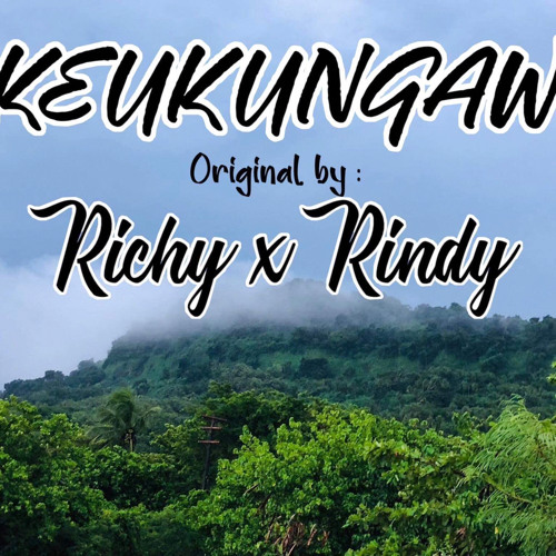 Keukungawomw (Original) Rindy X Richy