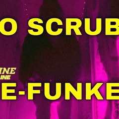 No Doubt (No Scrubs Re-Funked)