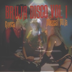 Bruja Disco Vol 1