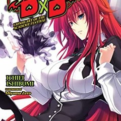 $[ High School DxD, Vol. 10, light novel#, Lionheart of the Academy Festival, High School DxD,