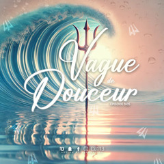 DJ 113 - VAGUE DE DOUCEUR 5(VDD5)