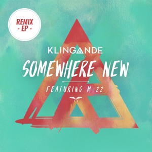 Somewhere New (Solidisco Remix) by Klingande