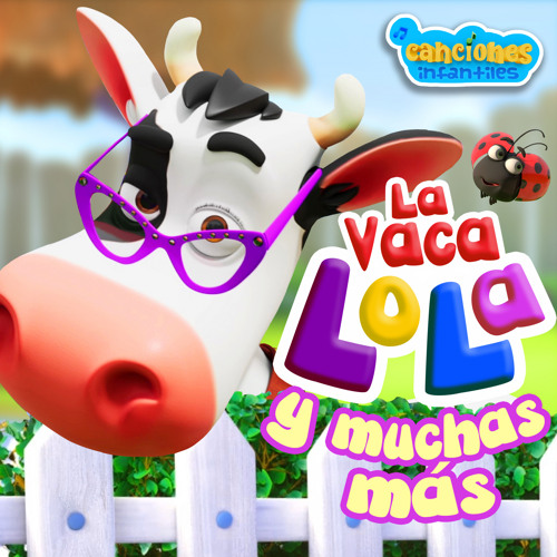 Stream La Vaca Lola by Johny y sus amigo