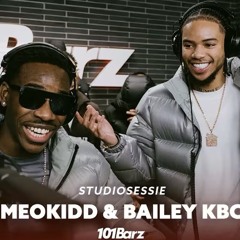 MeoKidd & Bailey KBC | Studiosessie 490 | 101Barz