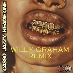 Cassö x Jazzy Feat. Headie One - Zeros (Willy Graham Remix) *FREE DOWNLOAD*