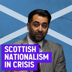 Scottish nationalism in crisis