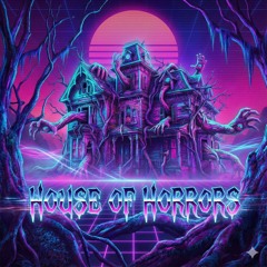 House of Horrors