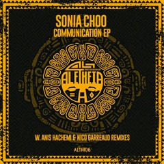 Sonia Choo - Feel (Nico Garreaud Remix) [ALETHEIA]