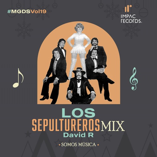 Los Sepultureros Mix by David R IR