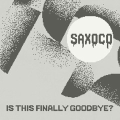 Is This Finally Goodbye