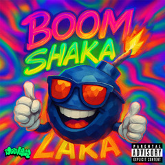 Boom Shakalaka (LOTUG, Chief Rocka Remix)