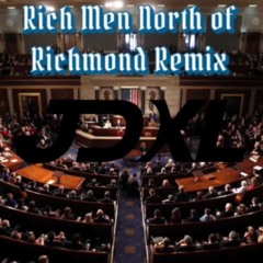 Rich Men North of Richmond Remix
