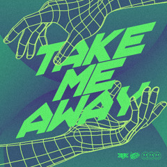 Take Me Away feat. Tertia May