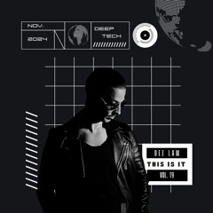 THIS IS IT # 19 by Dee Law 3-11-2024 .WAV
