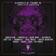 " Alchemists Of Tyranny " VA compiled by Andertwin