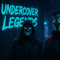 Undercover Legends
