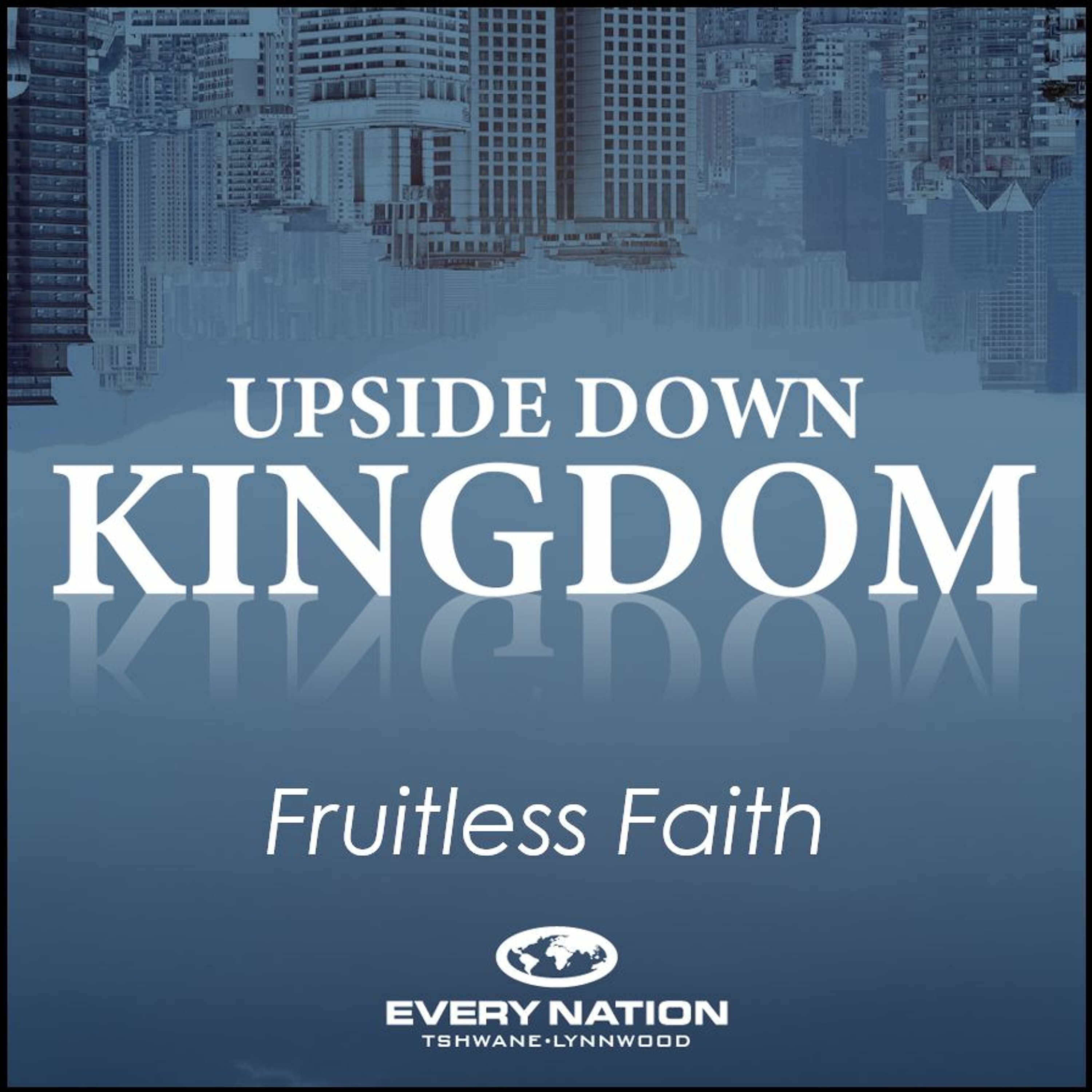 Every Nation Tshwane - Lynnwood Podcast