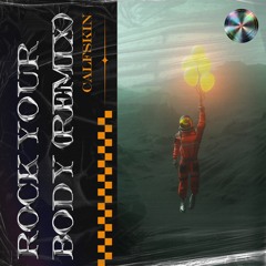 Calfskin - Rock Your Body (Remix)