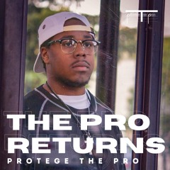 Return of THE PRO (PROD. Isaiah Agnew & Emmanuel Ventura-Cress)