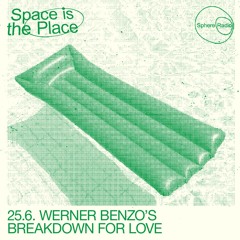 Space Is The Place S10E01 - Werner Benzo's Breakdown For Love