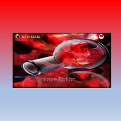 Love Potion Beats By NASz