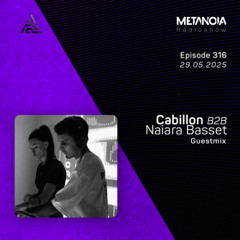 Metanoia pres. Cabillon B2B Naiara {Live} [Exclusive Guestmix]
