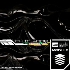 OH MY GOD (CØMPLEX Remix) [B4 THE FUN/PR3 REMIX CONTEST]