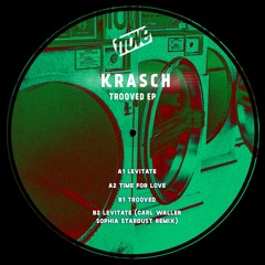 Krasch - Trooved EP (TRV012)