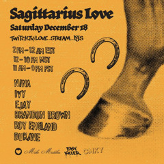 Live @ Sagittarius Love / Wax+Wane: Cold Moon (m.e.s.s.)
