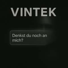 Denkst du noch an mich? 2.0