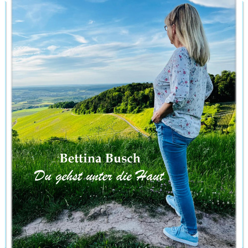 Du gehst unter die Haut