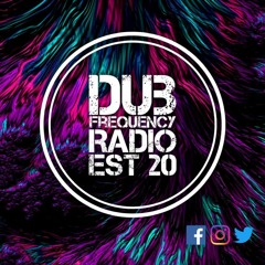 Dub Frequency Radio w/ Electra - 10 May 21