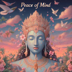 Peace of Mind