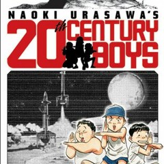 PDF READER - 20th Century Boys Volume 1: Friends BY : Naoki Urasawa