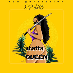 NG - Shattaqueen (ft. DJ LUC)