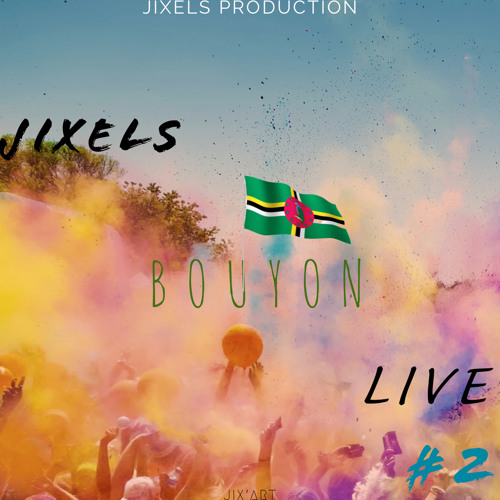 JIXELS PROD’Z - JBL #2
