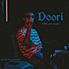 Doori(dorcci)(slow and reverb)