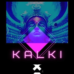 Kalki - The Time Has Come