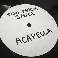 Too Much Sauce - Bakey ft. Capo Lee (POOLHOUSE Remix) - remix competition