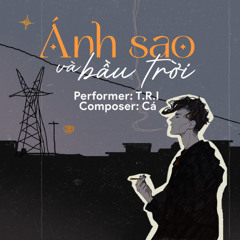 Ánh Sao Và Bầu Trời (Beat chuẩn độc quyền)