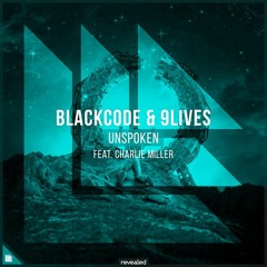 Blackode, 9Lives, Charlie Miller - Unspoken (AndyFirez Remake) [FREE FLP]