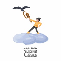 the sky isn't always blue